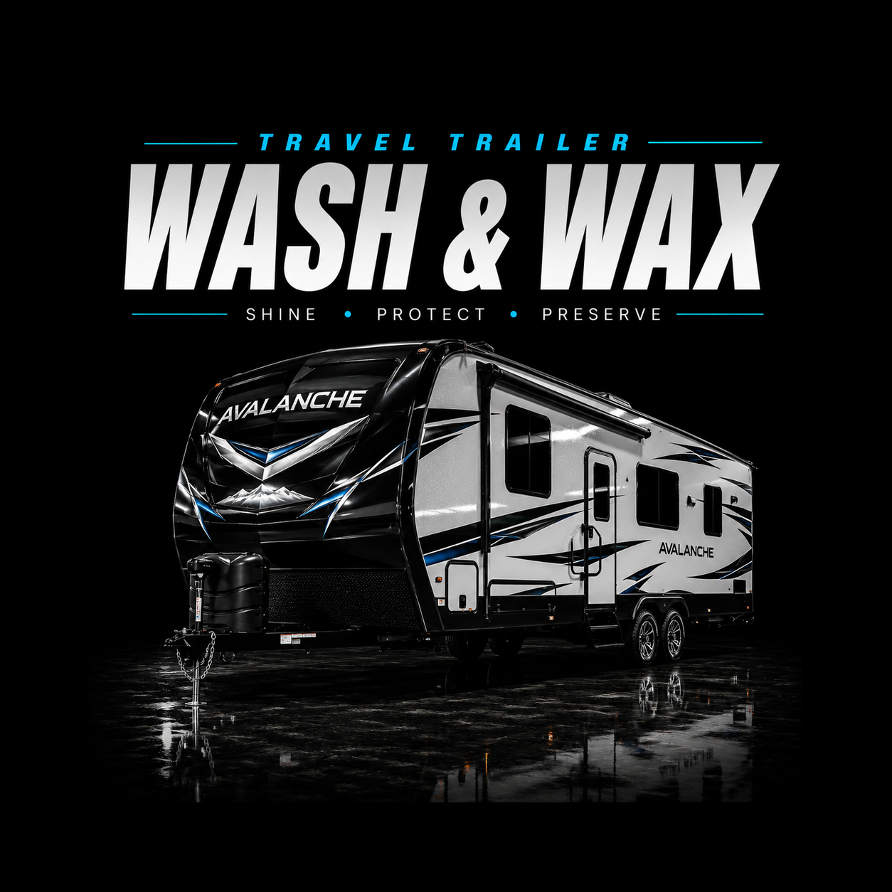 Travel Trailer / Camper - Wash and Wax